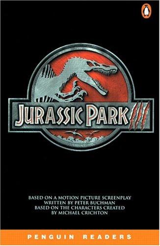 Jurassic Park 3. Level 3 (Lernmaterialien): Bk. 3 (Penguin Readers: Level 2)