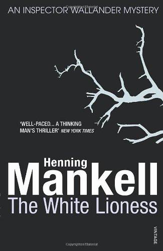 The White Lioness: Kurt Wallander