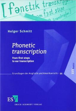 Phonetic Transcription: From the First Steps to Ear Transcription