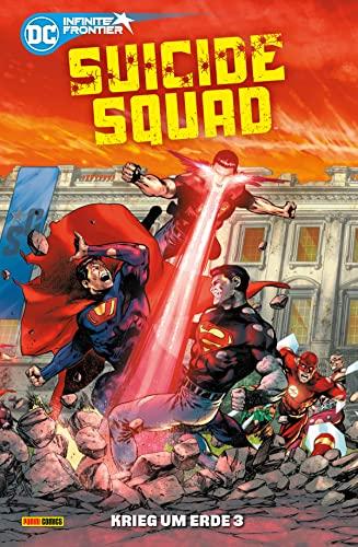 Suicide Squad: Bd. 3 (4. Serie): Krieg um Erde 3