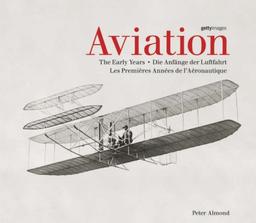 Aviation : les débuts de l'aéronautique