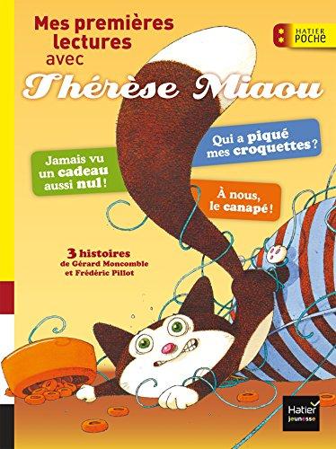 Moi, Thérèse Miaou. Mes premières lectures avec Thérèse Miaou