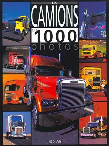 Les camions en 1000 photos