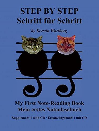 Step by Step / Schritt für Schritt - My First Note-Reading Book / Mein erstes Notenlesebuch: Supplement 1 with CD / Ergänzungsband 1 mit CD