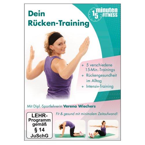 15MinutenFitness - Dein Rücken-Training (Fünf 15-minütige Kurz-Workouts + Intensiv-Training)