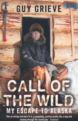 Call of the Wild: My Escape to Alaska