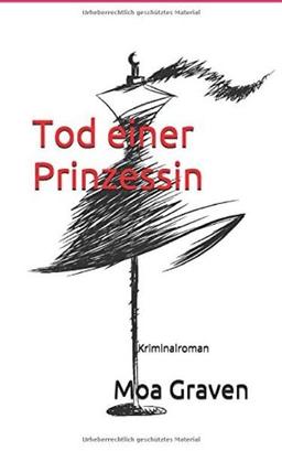 Tod einer Prinzessin: Der elfte Fall für Kommissar Guntram Kriminalroman Ostfrieslandkrimi (Kommissar Guntram Krimis)