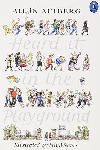 Heard it in the Playground (Puffin Books)