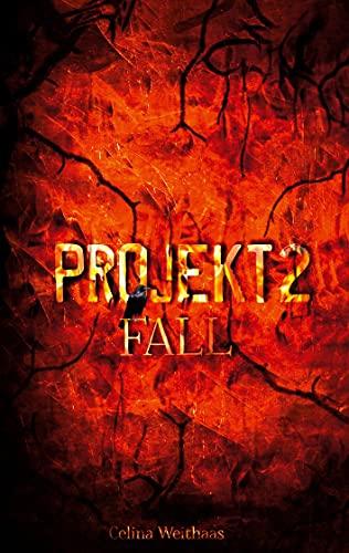 Fall - Projekt II (Die Jahreszeitentrilogie)