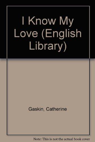 I Know My Love (English Library)