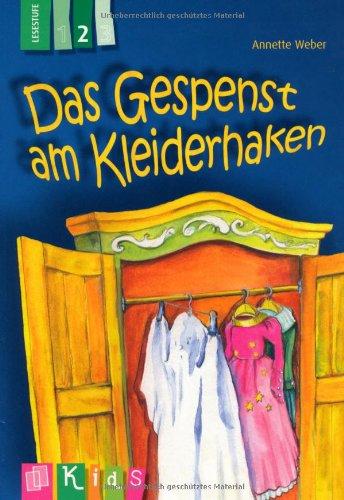 KidS Klassenlektüre: Das Gespenst am Kleiderhaken. Lesestufe 2