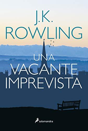 Una vacante imprevista (Novela (Best Seller))