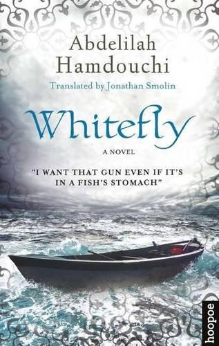 Whitefly: A Novel (Hoopoe Fiction Aucp)