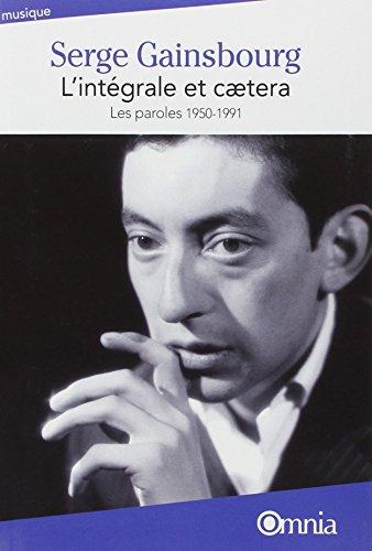 L'intégrale et caetera : les paroles 1950-1991