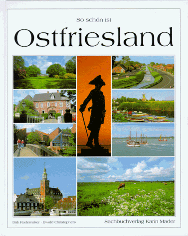 So schön ist Ostfriesland