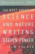 Best American Science and Nature Writing 2004