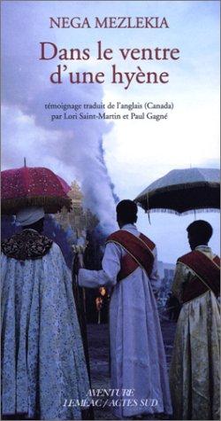 Dans le ventre d'une hyène : mon enfance en éthiopie