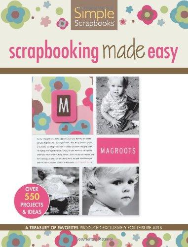 Simple Scrapbooks: Scrapbooking Made Easy