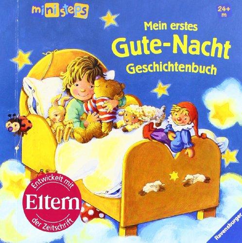 ministeps Bcher: Mein erstes Gute-Nacht-Geschichtenbuch: Ab 24 Monaten