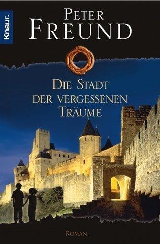 Die Stadt der vergessenen Träume