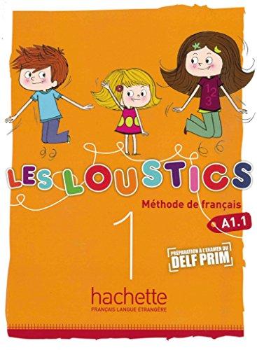 Les Loustics 1: Méthode de français / Livre de l'élève - Kursbuch