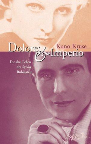 Dolores & Imperio: Die drei Leben des Sylvin Rubinstein