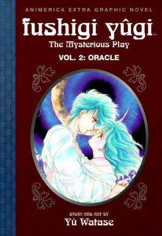 Fushigi Yugi, Vol. 2 (1st Edition): Oracle