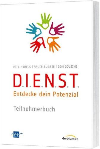 D.I.E.N.S.T.-Teilnehmerbuch: Entdecke dein Potenzial.