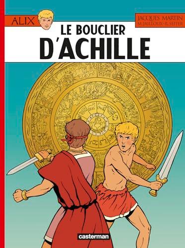 Alix. Vol. 42. Le bouclier d'Achille