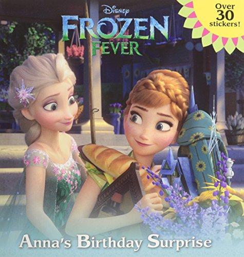 Frozen Fever: Anna's Birthday Surprise (Disney Frozen) (Pictureback(R))