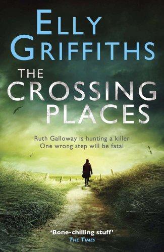 The Crossing Places: A Case for Ruth Galloway