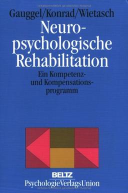 Neuropsychologische Rehabilitation