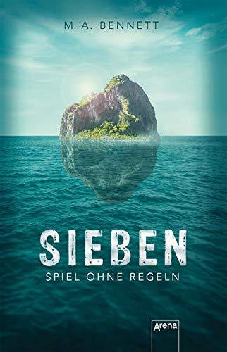 Sieben. Spiel ohne Regeln: Thriller über Mobbing ab 14