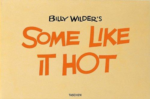 Bill Wilder's, Some like it hot : the funniest film ever made : the complete book