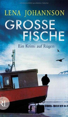 Große Fische: Ein Krimi auf Rügen