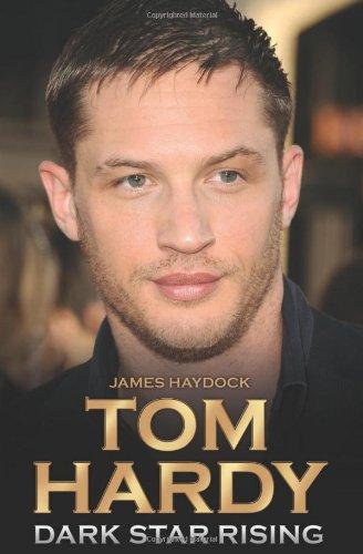 Tom Hardy - Dark Star Rising