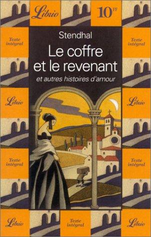 Le coffre et le revenant : et autres histoires d'amour