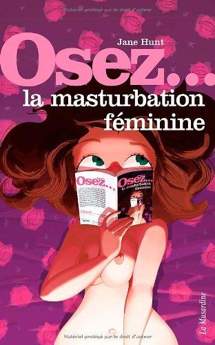 Osez... la masturbation féminine