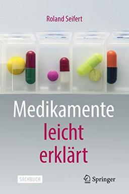 Medikamente leicht erklärt