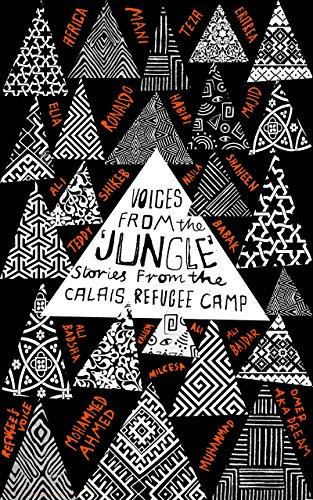 Voices from the "jungle": Stories from the Calais Refugee Camp