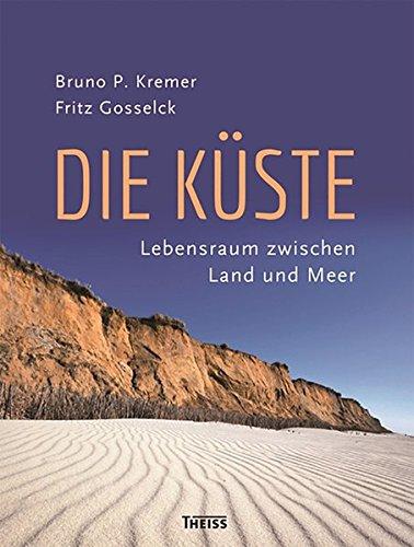 Die Küste: Lebensraum zwischen Land und Meer