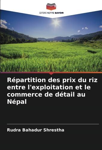 Répartition des prix du riz entre l'exploitation et le commerce de détail au Népal