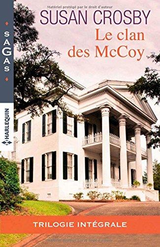 Le clan des McCoy : trilogie intégrale