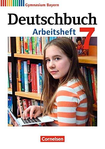 Deutschbuch Gymnasium - Bayern - Neubearbeitung: 7. Jahrgangsstufe - Arbeitsheft mit Lösungen