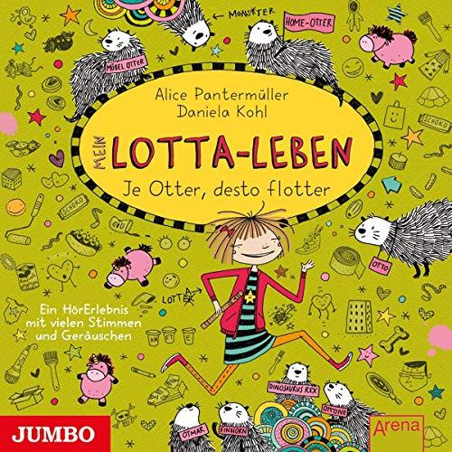 Mein Lotta-Leben (Folge 17).Je Otter Desto Flotte