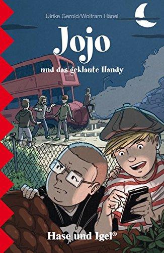 Jojo und das geklaute Handy: Schulausgabe