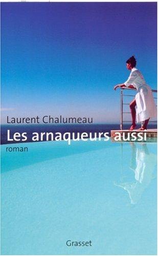 Les arnaqueurs aussi