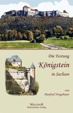 Die Festung Königstein in Sachsen