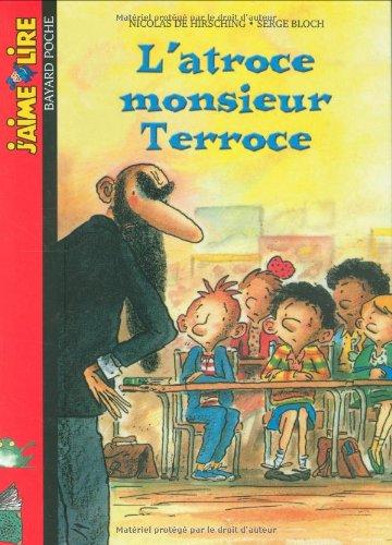 L'atroce monsieur Terroce