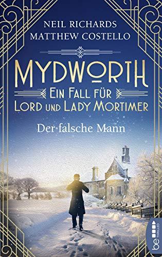 Mydworth - Der falsche Mann